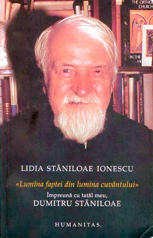 Un preţios izvor istoric despre viaţa şi activitatea părintelui Dumitru Stăniloae Poza 88045