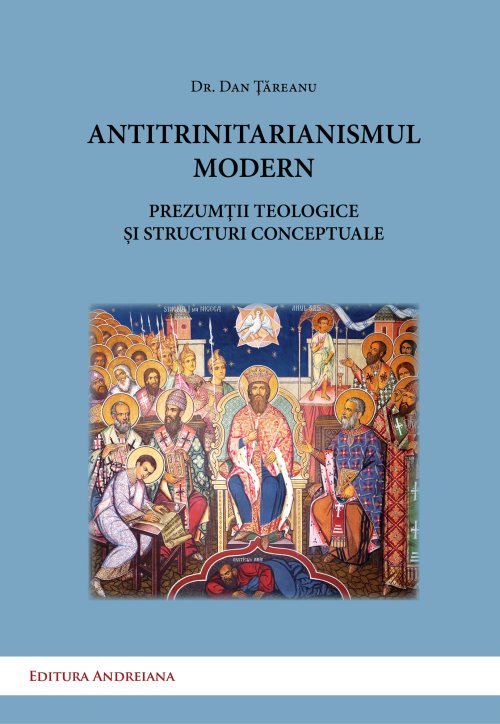 Volumul „Antitrinitarianismul modern”, apărut la Sibiu Poza 64916
