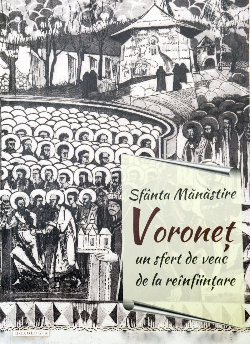 Mănăstirea Voroneţ, un sfert de veac de la reînfiinţare Poza 59413