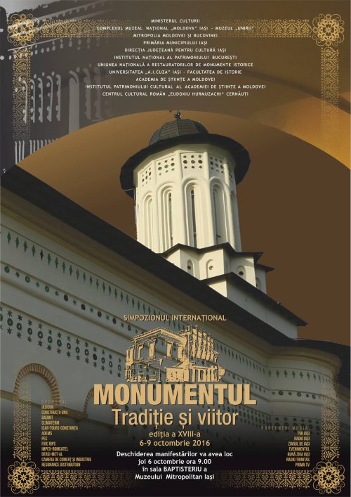 Simpozionul „Monumentul - Tradiţie şi viitor“, la a XVIII-a ediţie Poza 51625