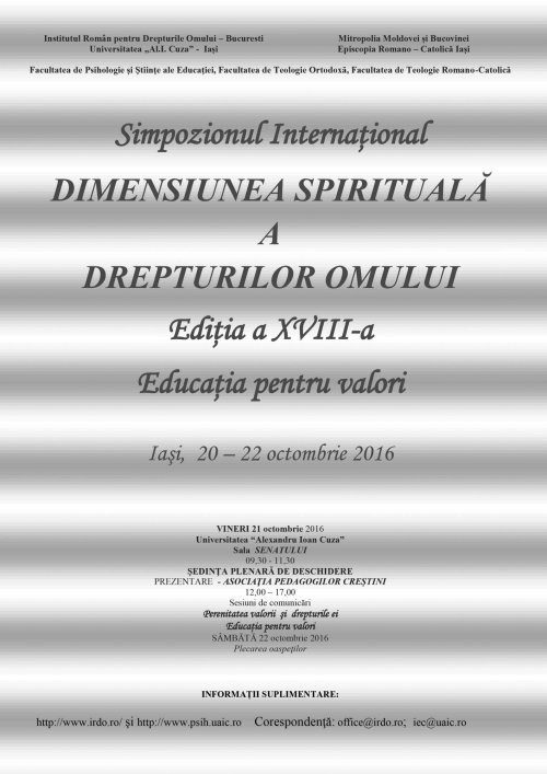 Astăzi debutează lucrările Simpozionului Internaţional „Dimensiunea Spirituală  a Drepturilor Omului“ Poza 50693
