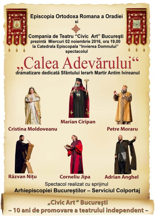 Piesa de teatru „Calea Adevărului”, la Oradea Poza 49977