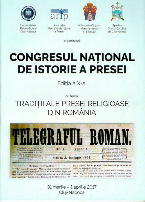 Al X-lea Congres Naţional de Istorie a Presei din România Poza 42066