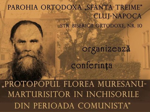 Manifestare despre pr. Florea Mureșanu, la Cluj-Napoca Poza 35576