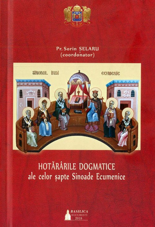 Un volum inedit: Hotărârile Dogmatice ale Sinoadelor Ecumenice Poza 18402