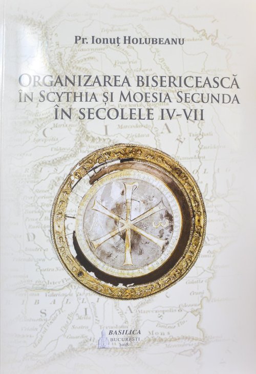 Volum despre istoria scaunului episcopal de la Tomis Poza 13743
