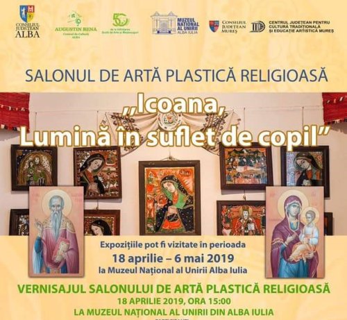 „Icoana, Lumină în suflet de copil” - Salon de artă plastică religioasă la Muzeul Național al Unirii din Alba Iulia Poza 112199