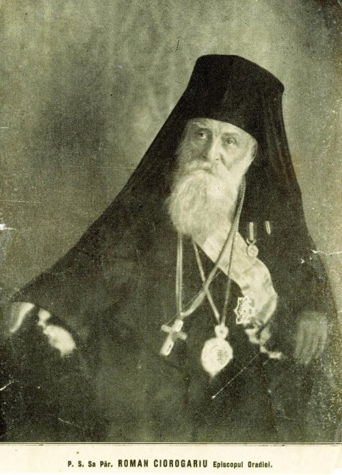 Episcopul Roman Ciorogariu, evocat la Oradea