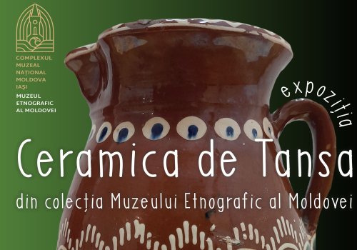 Ceramica de Tansa din patrimoniul Muzeului Etnografic al Moldovei