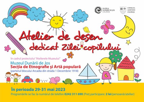 Atelier de desen dedicat Zilei copilului, la Călărași