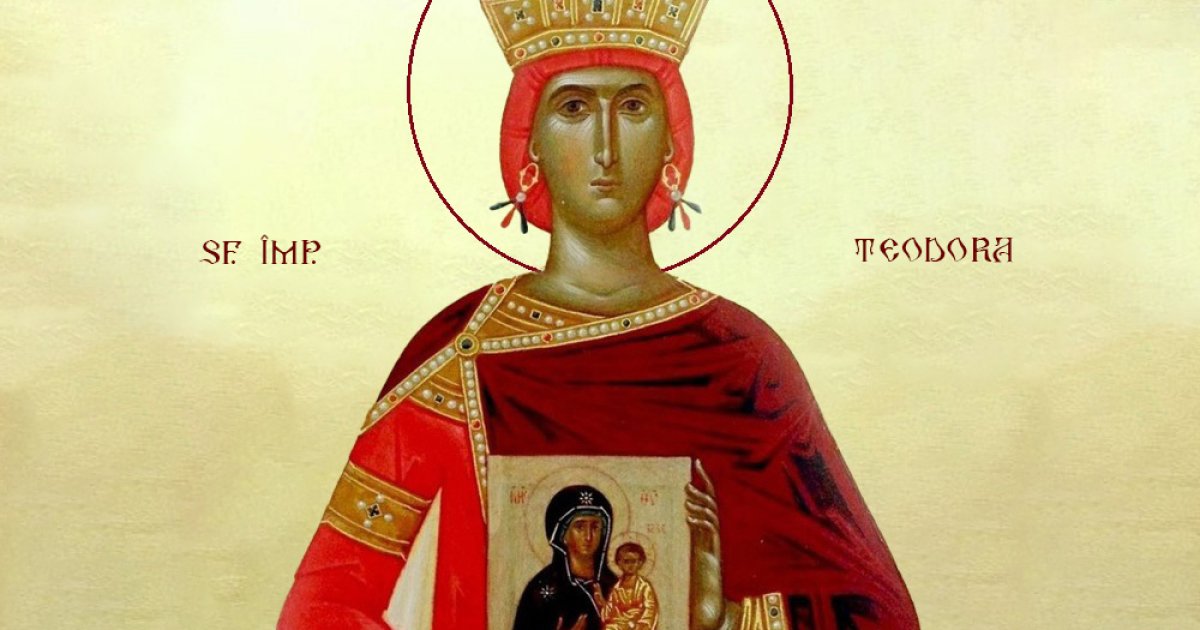 Teodora, împărăteasa sfântă a Bizanţului, care a salvat Ortodoxia