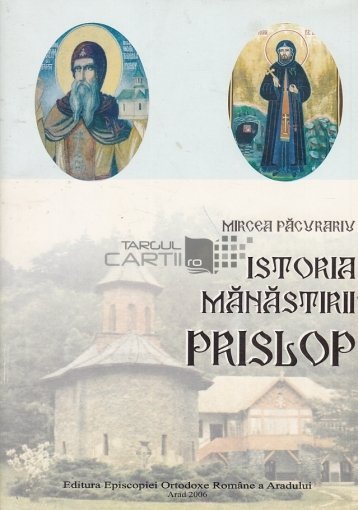 „Mănăstirea Prislop a ridicat sfinți în calendar, dar şi monahi în scaune episcopale” 239712