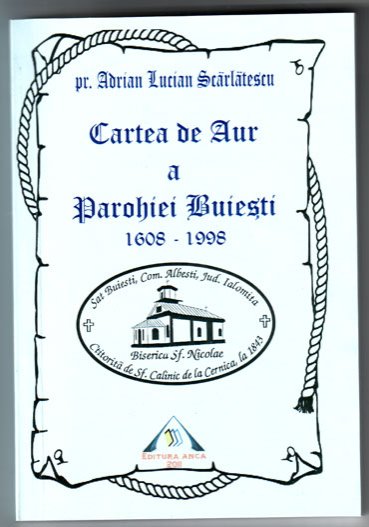 Buieşti, satul cu biserica ctitorită de un sfânt 103070