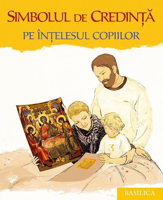 Simbolul de credinţă pe înţelesul copiilor 105881