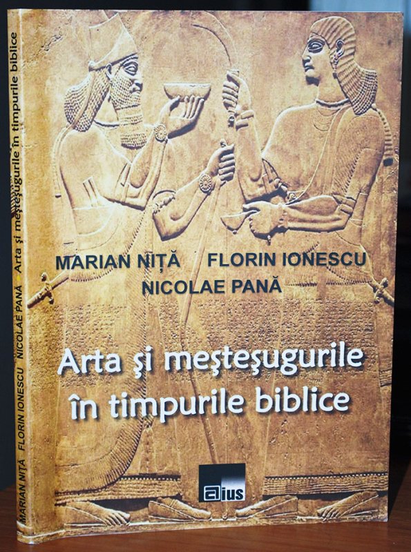 „Arta şi meşteşugurile în timpurile biblice“ 110459
