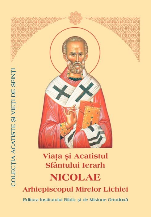 Viaţa şi Acatistul Sfântului Ierarh Nicolae, Arhiepiscopul Mirelor Lichiei 88305