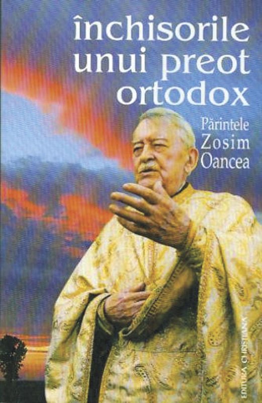 Despre datoria de a mărturisi a preotului Zosim Oancea 84834