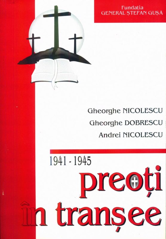 Mărturii documentare despre slujitorii altarului în tranşee 81917