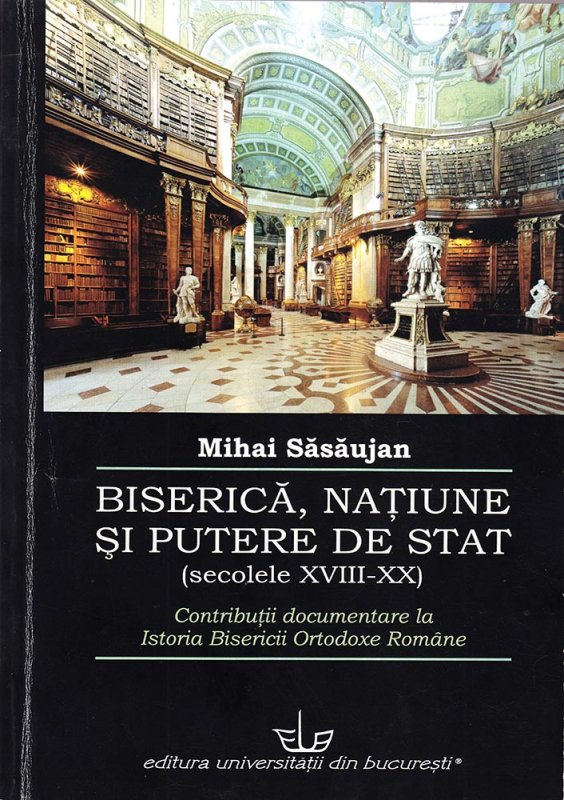 Radiografii istorico-teologice ale raporturilor dintre Stat şi Biserică 81513