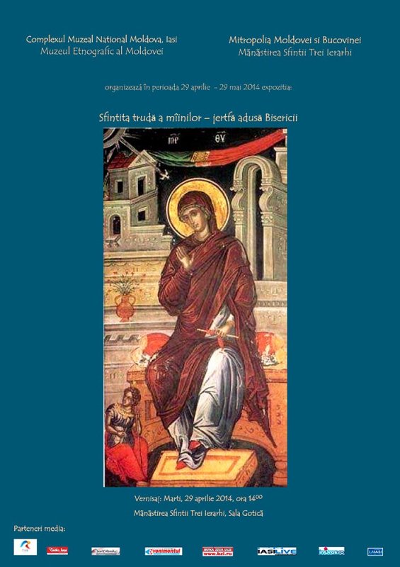 Expoziţia „Sfinţita trudă a mâinilor - jertfa adusă Bisericii“, la Mănăstirea „Sfinţii Trei Ierarhi“ din Iaşi 79515