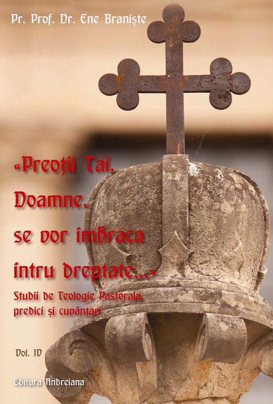 Studii de Teologie Pastorală şi predicile Părintelui Ene Branişte 78441