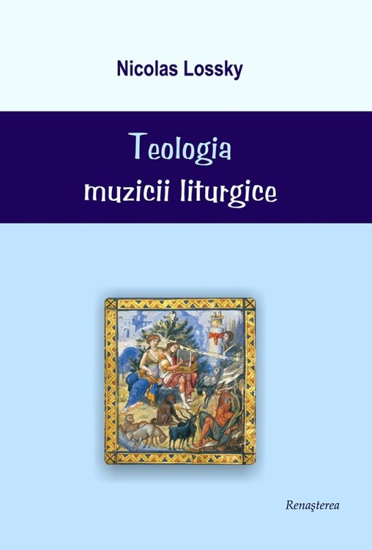 „Teologia muzicii liturgice“ de Nicolas Lossky 77622