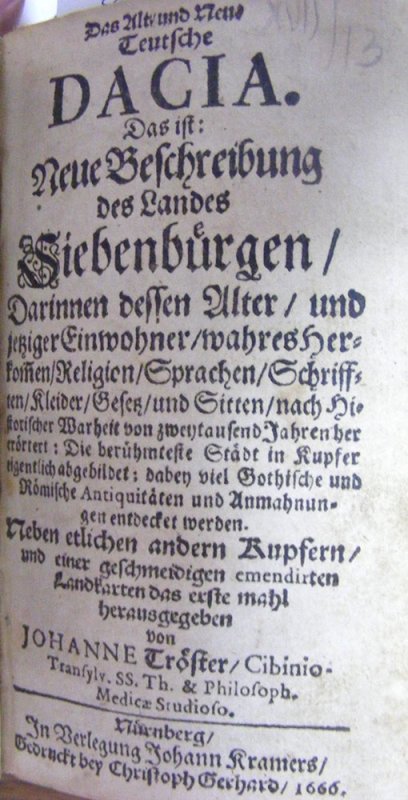 Romani, daco geţi şi „daco-goţi“ în opera lui Johannes Tröster 74546
