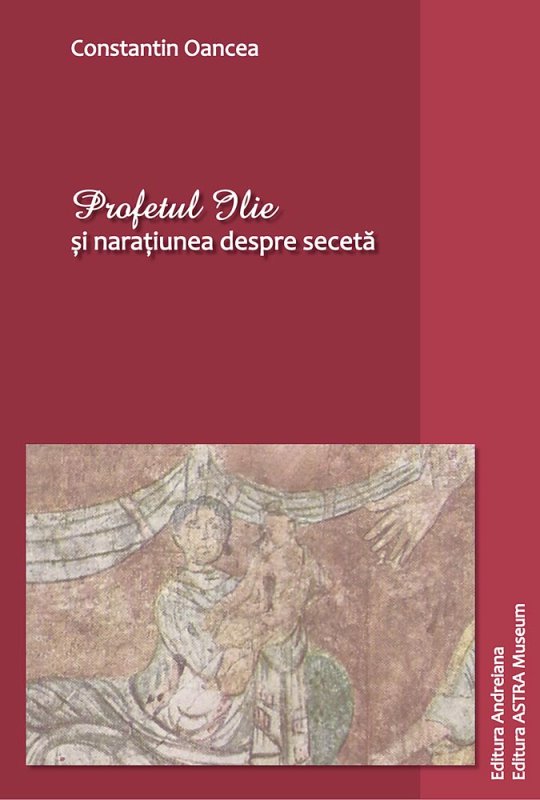 „Profetul Ilie şi naraţiunea despre secetă“, apărută la Sibiu 73625