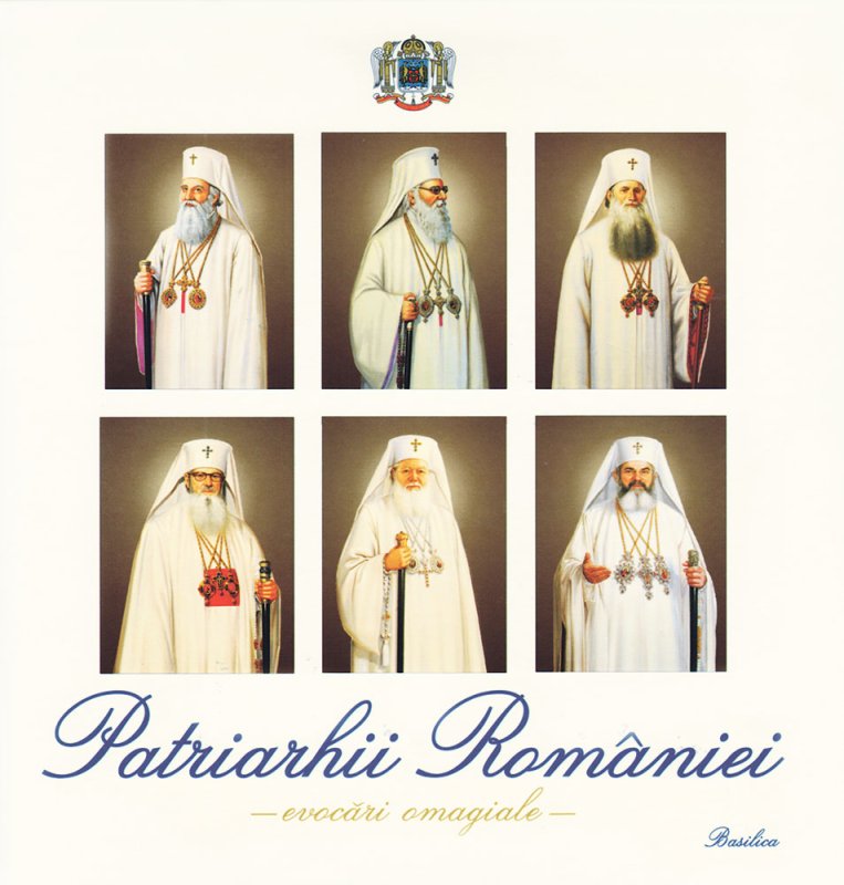Patriarhii României - evocări omagiale 73589