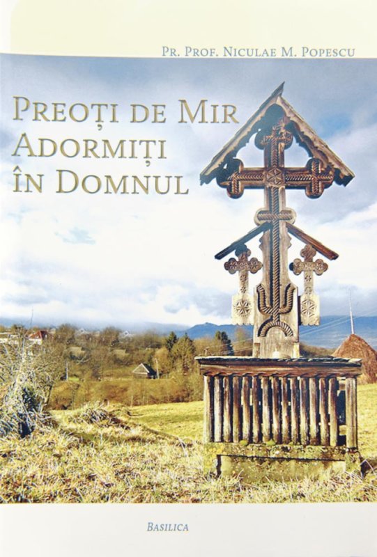 „Preoţi de mir adormiţi în Domnul“ 73398