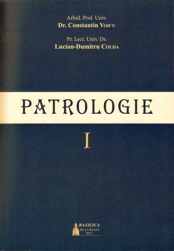 Manual de Patrologie la Editura BASILICA 70995