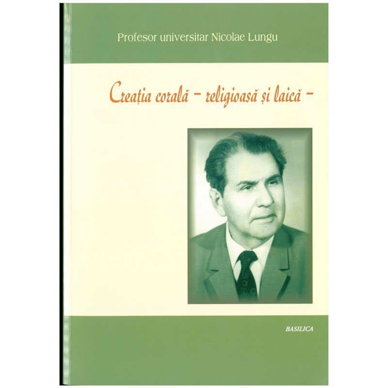 „Creaţia corală - religioasă şi laică“ 70969