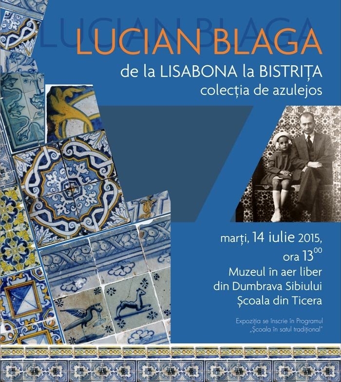 „Lucian Blaga de la Lisabona la Bistriţa. Colecţia de azulejos“, la ASTRA 70718