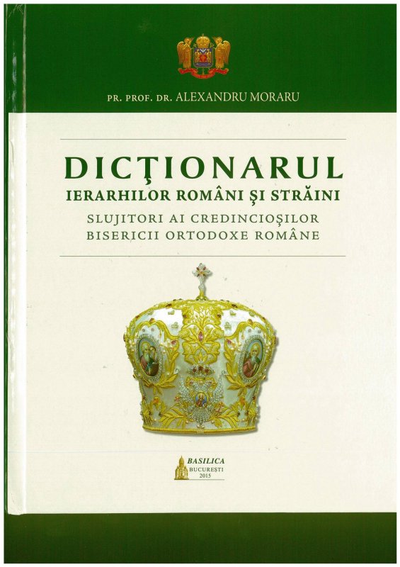 Dicţionarul ierarhilor români şi străini 68495