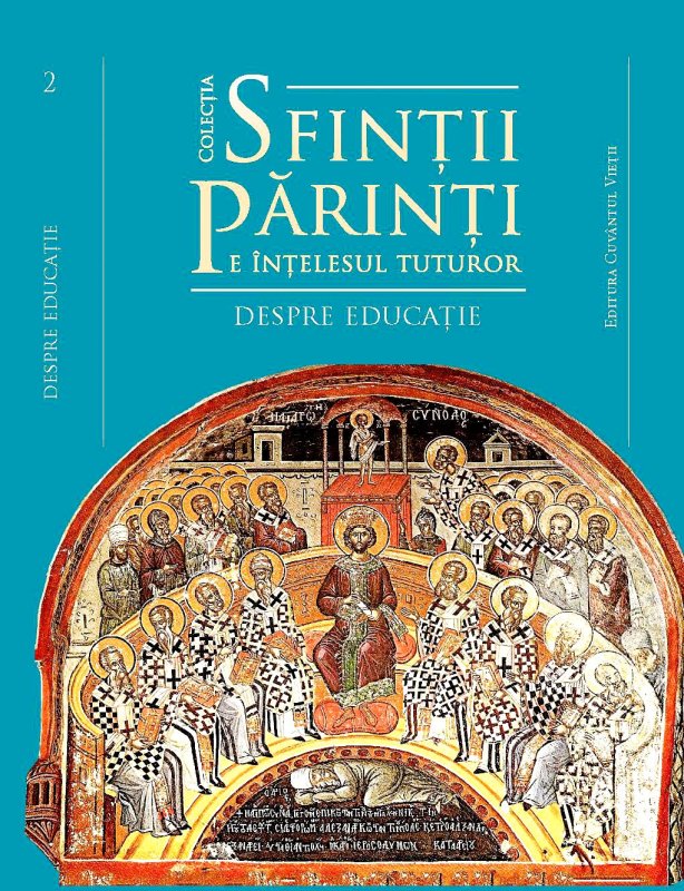O nouă apariţie în colecţia „Sfinţii Părinţi pe înţelesul tuturor” 64946