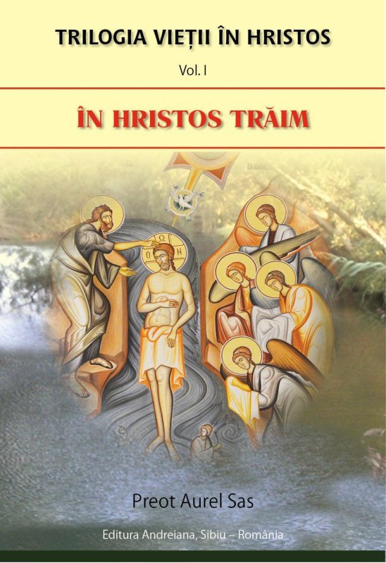 Lucrarea "Trilogia vieții în Hristos”, apărută la Sibiu   56439