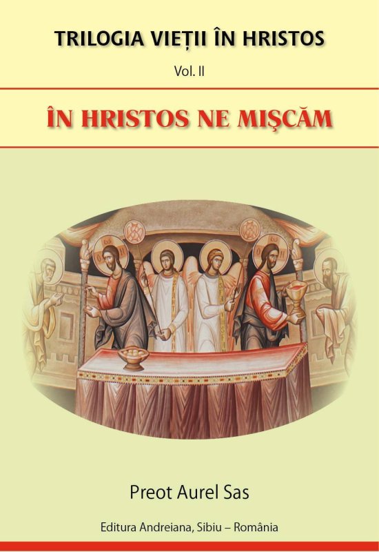 Lucrarea "Trilogia vieții în Hristos”, apărută la Sibiu   56440