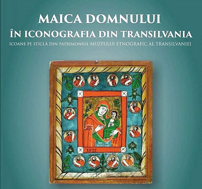 Maica Domnului în iconografia transilvană la Muzeul Etnografic din Cluj-Napoca 55499