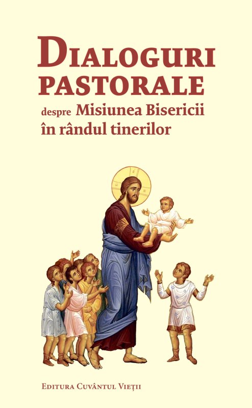 Dialoguri pastorale pentru tineri 54528