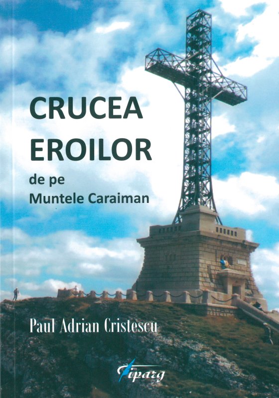 Volum dedicat monumentului de pe Muntele Caraiman 53561