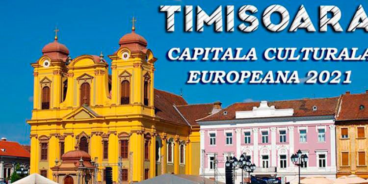 Timişoara, Capitală Europeană a Culturii în 2021 52748