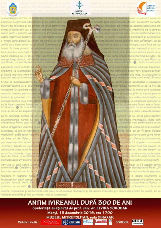 „Antim Ivireanul după 300 de ani“, conferinţă la Muzeul Mitropolitan 47717