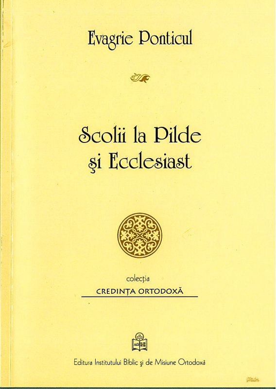 Apariţie editorială din scrierile Avvei Evagrie Ponticul 33632