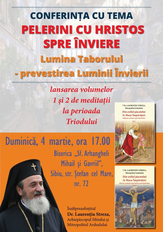 Conferinţă a IPS Mitropolit Laurenţiu, la Sibiu 22816
