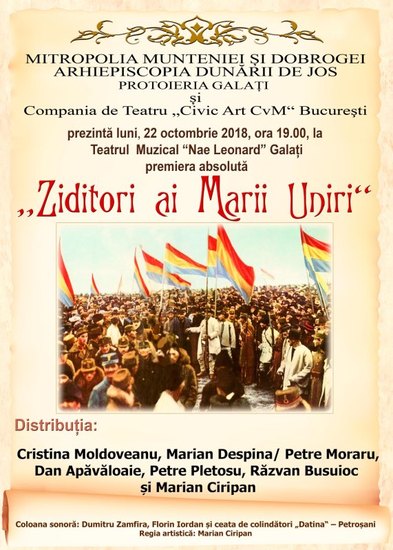 Piesa de teatru „Ziditori ai Marii Uniri” la Galaţi 7732