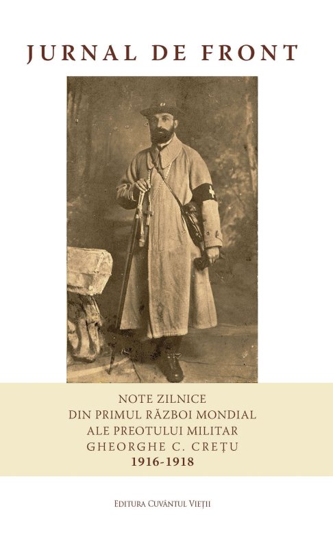 „Jurnal de front” -  o incursiune în viața preoților militari din Primul Război Mondial 1317