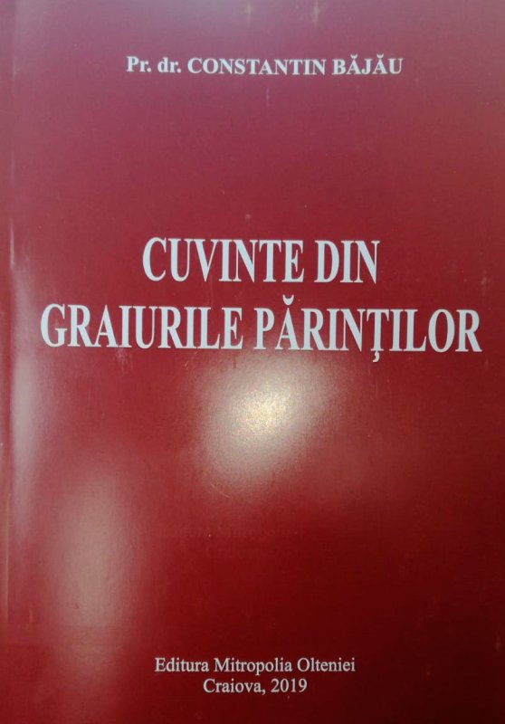 „Cuvinte din graiurile Părinţilor” 799