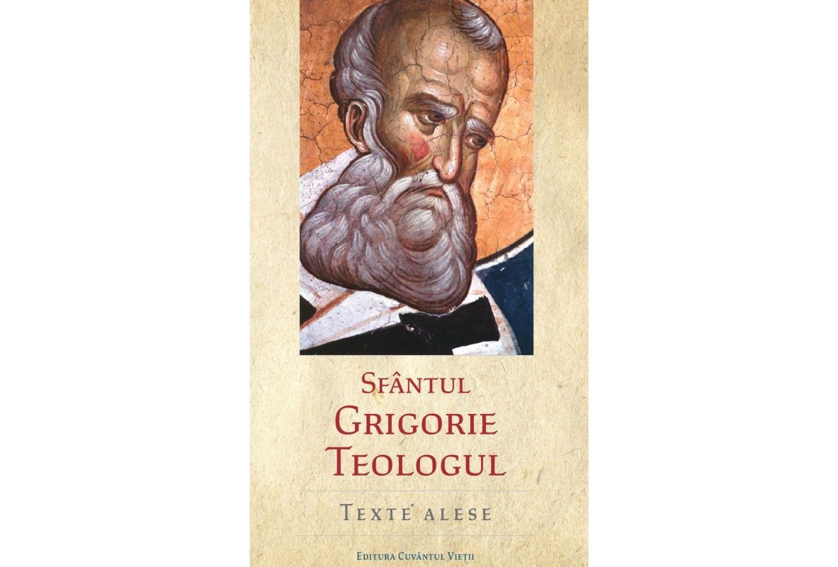 Texte alese din opera Sfântului Grigorie Teologul 115966