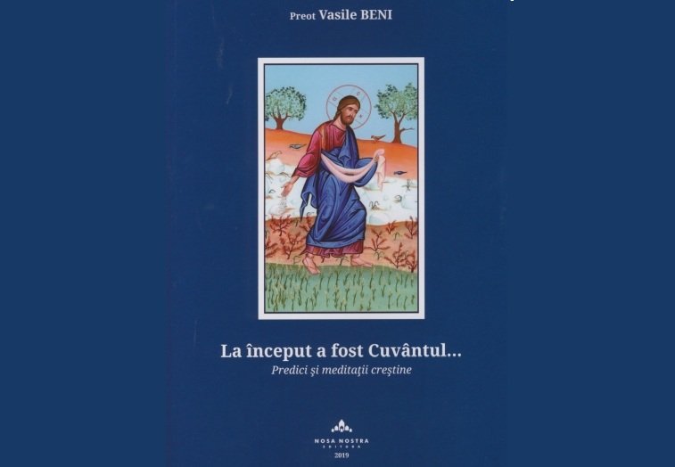 Meditațiile creștine  ale părintelui Vasile Beni 132647