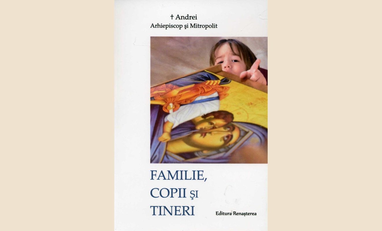 Volumul „Familie, copii și tineri”, apărut la Cluj-Napoca 139207